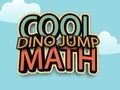 თამაში მაგარი Dino Jump მათემატიკა  ონლაინ