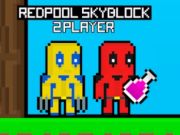 თამაში Redpool Skyblock 2-ის მოთამაშე  ონლაინ