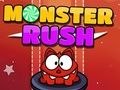 თამაში Monster Rush ონლაინ