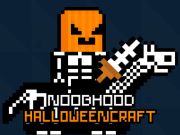 თამაში Noobhood halloweencraft ონლაინ
