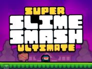 თამაში Super Slime Smash Ultimate  ონლაინ
