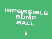 თამაში შეუძლებელი bump ბურთი ონლაინ