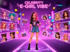 თამაში Celebrity E-Girl Vibe ონლაინ