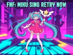 თამაში FNF: Miku Sing Retry Now ონლაინ