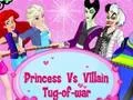 თამაში Princess Vs. Villains Tug-of-war ონლაინ