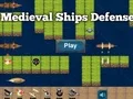 თამაში Medieval Ships Defense ონლაინ