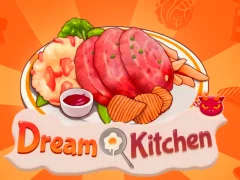თამაში Dream Kitchen ონლაინ