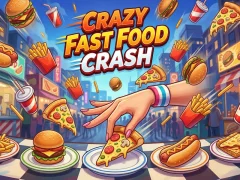 თამაში Crazy Fast Food Crash ონლაინ
