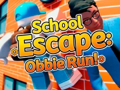 თამაში School Escape: Obbie Run! ონლაინ