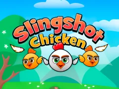 თამაში Slingshot Chicken ონლაინ