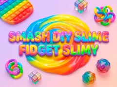 თამაში Smash Diy Slime Fidget Slimy ონლაინ