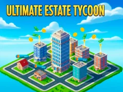 თამაში Ultimate Estate Tykoon ონლაინ