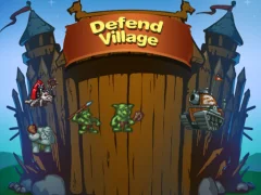 თამაში Defend Village ონლაინ