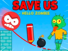 თამაში Save Us - Hello Zombie ონლაინ
