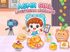 თამაში ASMR Girl: Livestream Mukbang ონლაინ