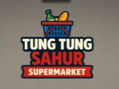 თამაში Tung Tung Sahur Supermarket ონლაინ