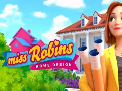 თამაში Miss Robins Home Design ონლაინ