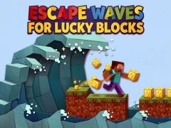თამაში Escape Waves for Lucky Blocks ონლაინ