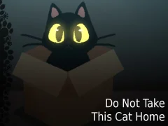 თამაში Do NOT Take This Cat Home ონლაინ