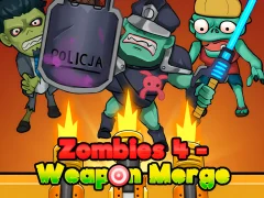 თამაში Zombies 4 – Weapon Merge ონლაინ