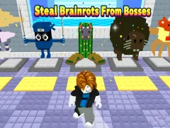 თამაში Steal Brainrots From Bosses ონლაინ