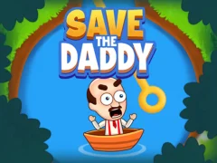 თამაში Save the Daddy ონლაინ