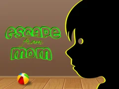 თამაში Escape from mom ონლაინ