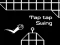 თამაში Tap tap Swing ონლაინ