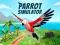 თამაში Parrot Simulator ონლაინ
