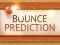 თამაში Bounce Prediction ონლაინ
