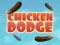 თამაში Chicken Dodge ონლაინ