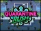თამაში Quarantine Rush ონლაინ