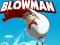 თამაში Blowman ონლაინ