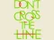 თამაში Don't Cross the Line ონლაინ