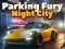 თამაში Parking Fury 3D: Night City ონლაინ