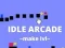 თამაში Idle Arcade Make Lvl ონლაინ