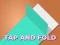 თამაში Tap and Fold ონლაინ