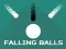თამაში Falling Balls ონლაინ