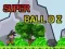 თამაში Super Ball Dz ონლაინ