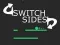 თამაში Switch Sides ონლაინ