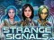 თამაში Strange Signals ონლაინ