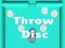 თამაში Throw Disc ონლაინ
