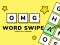 თამაში OMG Word Swipe ონლაინ