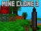 თამაში Mine Clone 3 ონლაინ