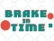 თამაში Brake in Time ონლაინ