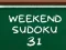 თამაში Weekend Sudoku 31 ონლაინ