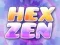 თამაში Hex Zen ონლაინ