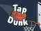 თამაში Tap Dunk ონლაინ