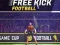 თამაში Free Kick Football ონლაინ