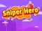 თამაში Sniper Hero ონლაინ